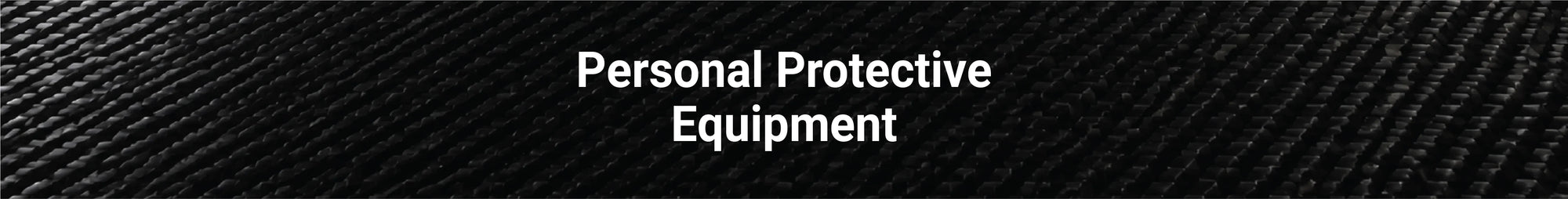 Personal Protective Equipment