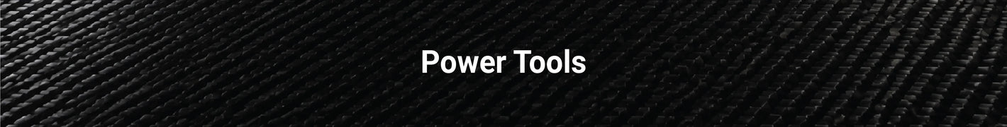 Power Tools