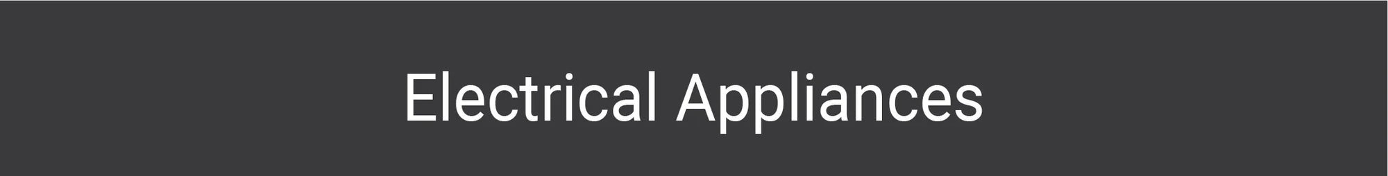 Electrical Appliances